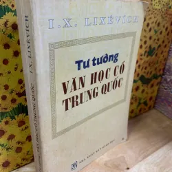 Tư Tương Văn Học Cổ Trung Quốc - I.S.Lisevich