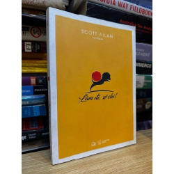 Làm đi, sợ chi - Scott Allan