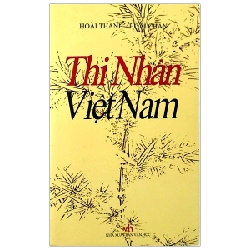 Thi Nhân Việt Nam (Tái Bản 2016) - Hoài Thanh, Hoài Chân ASB.PO Oreka Blogmeo 230225