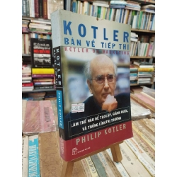 Kotler bàn về tiếp thị - Philip Kotler