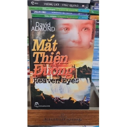 [Phiên Chợ Sách Cũ] Mắt thiên đường 2007 - David Almond 0506