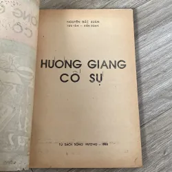 HƯƠNG GIANG CỐ SỰ (XB 1986) 996010