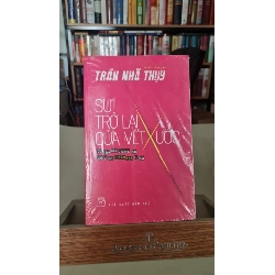 Sự trở lại của vết xước - Trần Nhã Thụy Sách tâm lý học - giới tính STB0302