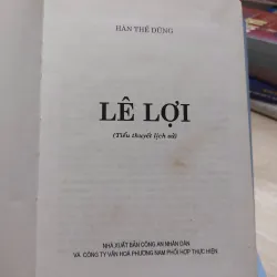 sách: Lê Lợi (Tiểu Thuyết Lịch Sử ) - Hàn Thế Dũng (A1) 573114