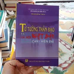 Tư Tưởng Thần Đạo Và Xã Hội Nhật Bản Cận - Hiện Đại - Phạm Hồng Thái 