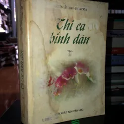 Thi ca bình dân Việt Nam tập 3 - Nguyễn Tấn Long - Phan Canh 