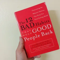 The 12 bad habits that hold good people back, english book sách tiếng Anh 