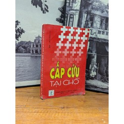 CẤP CỨU TẠI CHỖ -LÊ VĂN TRI