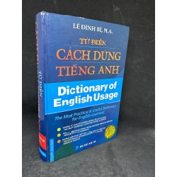 [Phiên Chợ Sách Cũ] Từ Điển Cách Dùng Tiếng Anh - Lê Đình Bì M.A. H0606, 2007