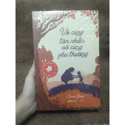 [Phiên Chợ Sách Cũ] bộ 4 cuốn vô cùng tàn nhẫn vô cùng yêu thương 2303 413640