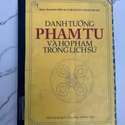 Danh tướng Phạm Tu và họ Phạm trong lịch sử – Nhiều tác giả 989917