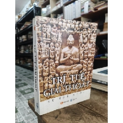 Trí Tuệ Giải Thoát - Vũ Thế Ngọc