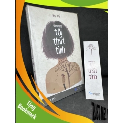 (TẶNG BOOKMARK) Hôm Nay Tôi Thất Tình, Hạ Vũ, 2017 1304 RBK