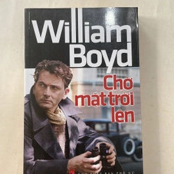 Chờ mặt trời lên - William Boyd