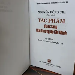 TÁC PHẨM ĐƯỢC TẶNG GIẢI THƯỞNG HỒ CHÍ MINH - NGUYỄN ĐỔNG CHÍ 689436