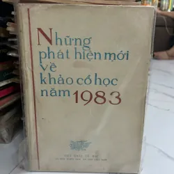 Những phát hiện mới về khảo cổ học năm 1983 - Viện Khảo cổ học