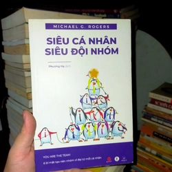 Siêu cá nhân siêu đội nhóm