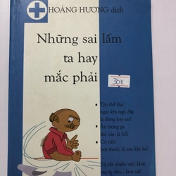 NHỮNG SAI LẦM TA HAY MẮC PHẢI - 227 trang, nxb: 2007