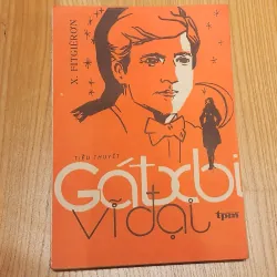 Tác phẩm VH kinh điển Mỹ: GATSBY VĨ ĐẠI