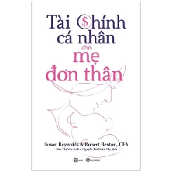Tài Chính Cá Nhân Cho Mẹ Đơn Thân - Susan Reynolds, Robert Bexton (Mới 100%) Tài chính, ngân hàng, Thái Hà Books - SÁCH ĐẠI HỌC