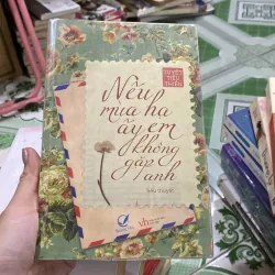 Nếu mùa hạ ấy em không gặp anh