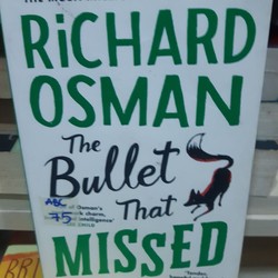 The Bullet That Missed - Richard Osman