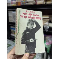 Phát triển trí nhớ của học sinh phổ thông - N.I-a Tsut-cô