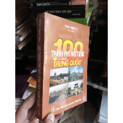 100 thành phố nổi tiếng của Trung Quốc 2002 Sách kiến thức tổng hợp KSX1004