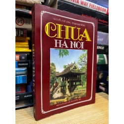Chùa Hà Nội - Nguyễn Thế Long, Phạm Mai Hùng