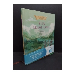 Vua Lê Đại Hành - Lịch sử Việt Nam bằng tranh (bìa cứng)