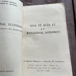 S. CHARLES MAURICE CHARLES W. SMITHSON- KINH TẾ QUẢN LÝ * MANAGERIAL ECONOMICS- 1990 698365