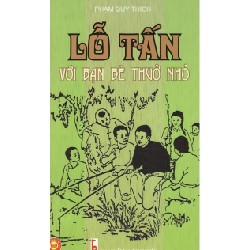 Lỗ Tấn Với Bạn Bè Thuở Nhỏ - Phạm Quý Thích 141647