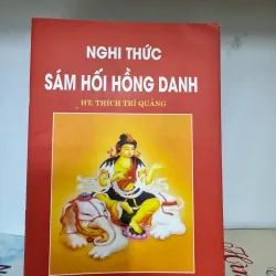 S215. NGHI THỨC SÁM HỐI HỒNG DANH - THÍCH TRÍ QUẢNG
