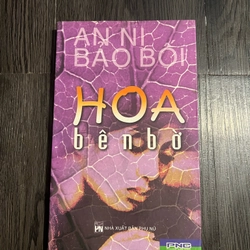 Hoa bên bờ - An Ni Bảo Bối