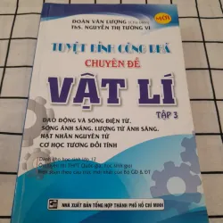 Công phá Vật lý 12 THPT, Đại học DAO ĐỘNG, SONG CƠ, HẠT NHÂN. GV Đoàn Văn Lượng