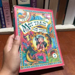 II Sách Thiếu Nhi: Một Trăm Cổ Tích (Tập 3) - Tô Hoài - 2014 934709