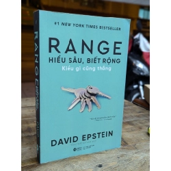 RANGE HIỂU SÂU BIẾT RỘNG KIỂU GÌ CŨNG THẮNG - DAVID EPSTEIN