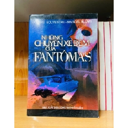 Những chuyến xe đêm của Fantômas - VĂN HỌC - VAVO1211 Rebooks.vn