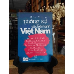 Những phóng sự về chiến tranh Việt Nam - nhiều tác giả