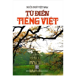 Ngôn Ngữ Việt Nam - Từ Điển Tiếng Việt (Bìa Cứng) ASB.PO Oreka Blogmeo 230225