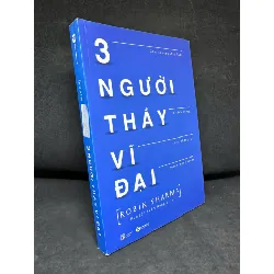 [Phiên Chợ Sách Cũ] 3 Người Thầy Vĩ Đại, 2022 - Robin Sharma H1809