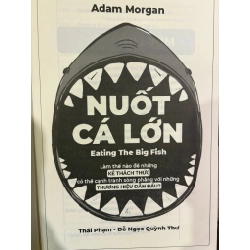Nuốt cá lớn - Adam Morgan 502787