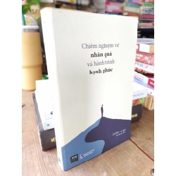 Chiêm nghiệm về nhân quả và hành trình hạnh phúc