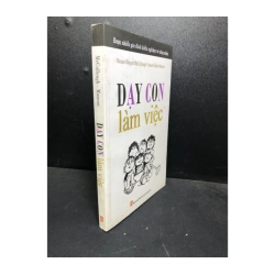 Dạy con làm việc 2010 Mecullough