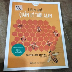 Chiến thuật Quản lý thời gian - Oliver Luke Delorie