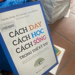 Sách Cách dạy cách học cách sống trong thế kỷ XXI 313079