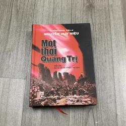 Một thời quảng trị, hồi ức đại tá lê hải triều. 5a5