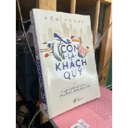 Con là khách quý - Kẩm Nhung