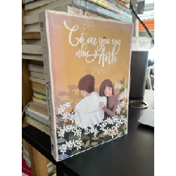 Có ai yêu em như anh - Minh Moon