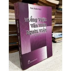Tiếng Việt, văn Việt, người Việt - Cao Xuân Hạo 125086